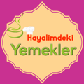 Hayalimdeki Yemekler