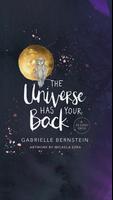The Universe Has Your Back - G Plakat