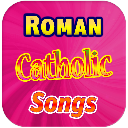 Roman Catholic Songs