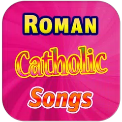 Roman Catholic Songs