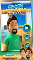Crazy Braces Surgery Simulator Plakat