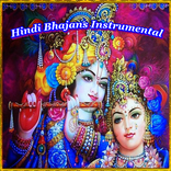 Hindi Bhajans Instrumental