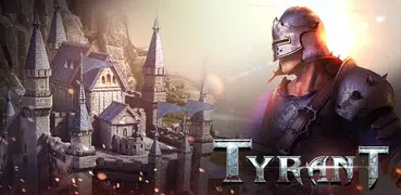 Tyrant