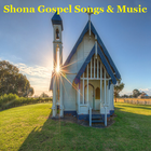Shona Gospel Songs & Music icon