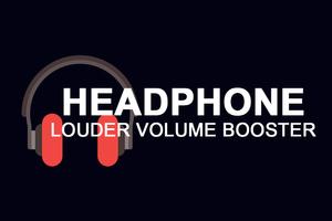 Headphone Louder Volume Booster ポスター
