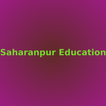 Saharanpur Education