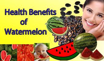 Health Benefits of Watermelon poster