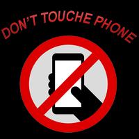 Dont Touch Phone Burglary الملصق