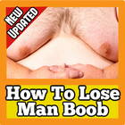 How To Lose Man Boobs أيقونة