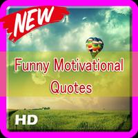 Funny Motivational Quotes Affiche