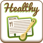 Healthy Recipes : Easy and Simple Food آئیکن