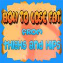 How to Lose Fat from Thighs and Hips aplikacja