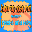 How to Lose Fat from Thighs and Hips APK