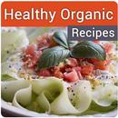 Healthy Organic Recipes - Organic Food Recipes APK