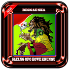 Lagu Sayang OPO Kowe Krungu - Reggae SKA أيقونة