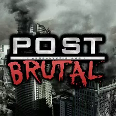 Post Brutal - 黙示録と残忍 アプリダウンロード