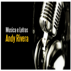 Andy Rivera Hit canciones biểu tượng