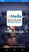 Hello Bazaar - Morbi постер