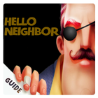 Hello neighbour free guide أيقونة