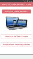 Computer Hardware Mobile Repairing Course पोस्टर