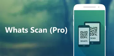 Whats Scan Pro