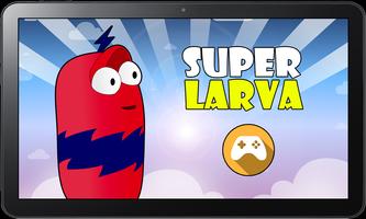 Super Larva ポスター