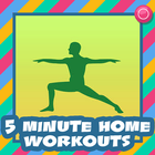 5 Minute Home Workouts ícone