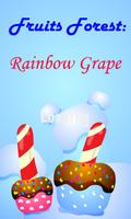 Fruits Forest : Rainbow Grape 海报