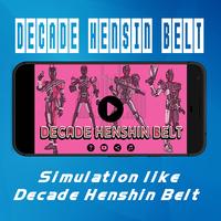 Decade Henshin Belt poster