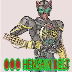 OOO Henshin Belt APK download