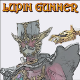Lupin Gunner Henshin