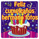 Feliz cumpleaños hermano fotos APK