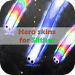 ”Hero skins of Slither