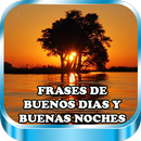 Frases de Buenos Dias Amor y buenas noches tardes APK