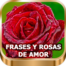 Rosas de Amor Con Frases bonitas Fondo de Pantalla APK