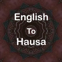 download English To Hausa Translator XAPK