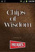 Chips of Wisdom Plakat