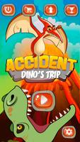 Accident: Dino's trip 포스터