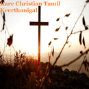 Rare Christian Tamil Keerthanigal-APK