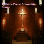 Catholic Praise & Worship Songs icono