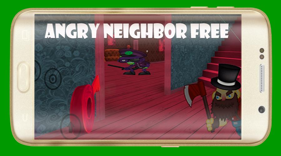 Angry neighbor плей маркет. Игра злой сосед. Энгри нейбор. Карта Angry Neighbor. Angry Neighbor 0.3.