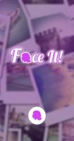 Face It! โปสเตอร์