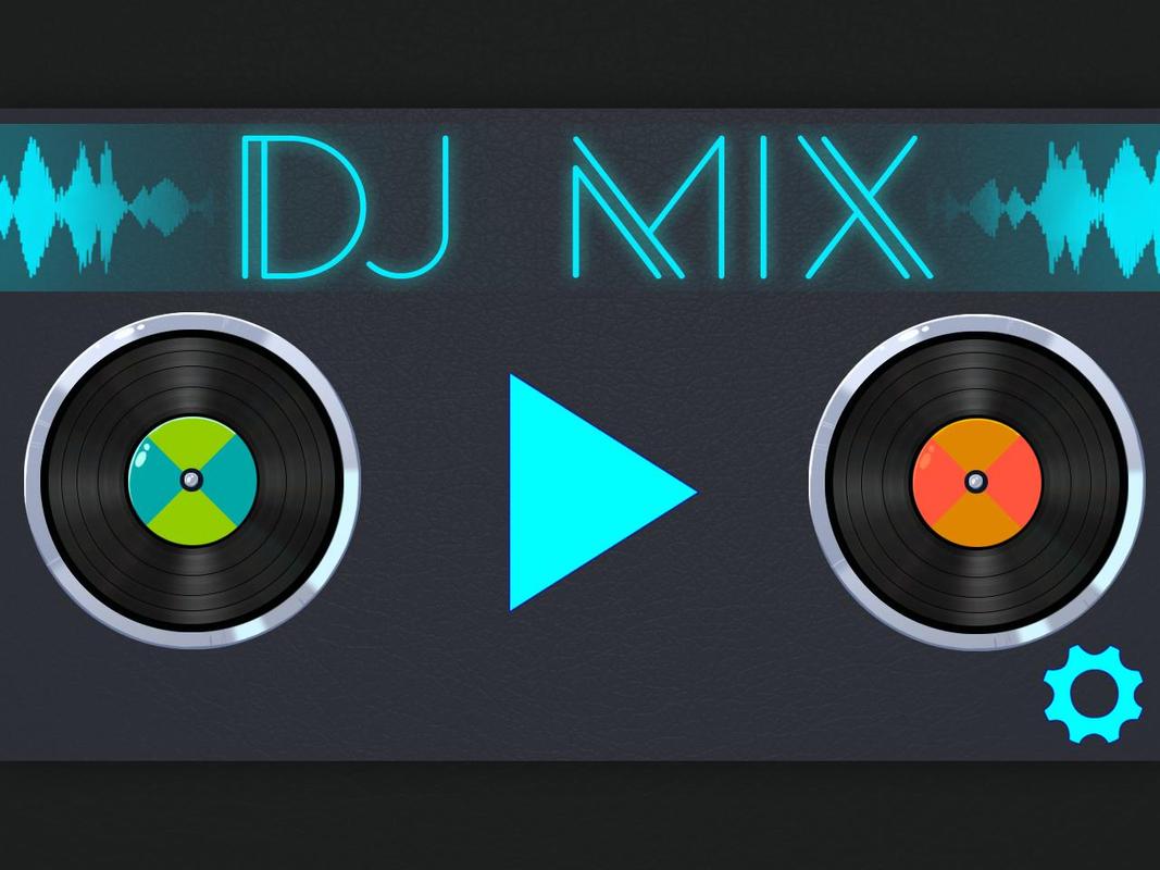 DJ Mix APK Download - Free Music GAME for Android ...