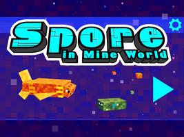 Spore In Mine World پوسٹر