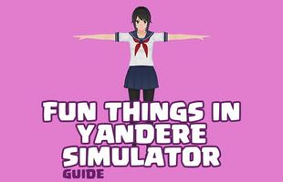 Fun Things in Yandere Sim Tips पोस्टर