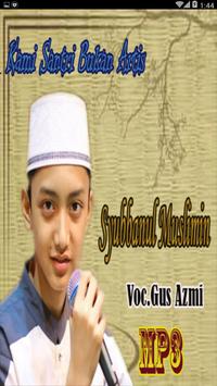  Syubbanul  Muslimin  Gus  Azmi  for Android APK Download