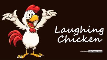 Laughing Chicken Affiche