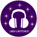 Last Child - Lagu Pop-Lagu Indonesia-Lagu Kenangan APK