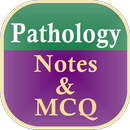 Pathology Notes + MCQ APK