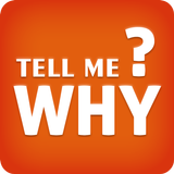 Tell Me Why ícone